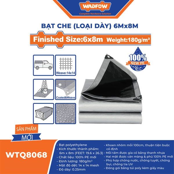  Bạt dày 6x8m WADFOW WTQ8068 