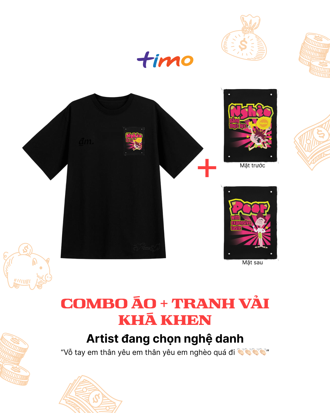  Combo Áo thun đen unisex và tranh vải gắn áo | Chủ đề Hết tiền mà còn-ten 