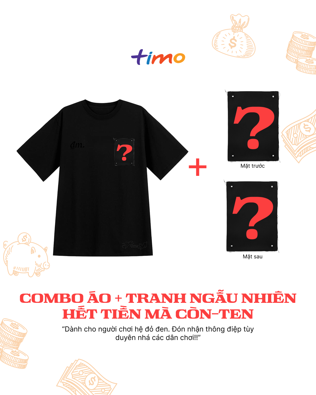  Combo Áo thun đen unisex và tranh vải gắn áo | Chủ đề Hết tiền mà còn-ten 