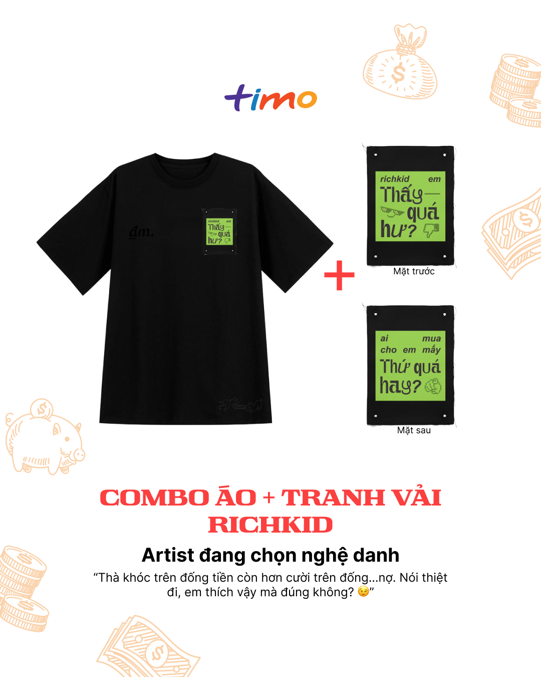  Combo Áo thun đen unisex và tranh vải gắn áo | Chủ đề Hết tiền mà còn-ten 