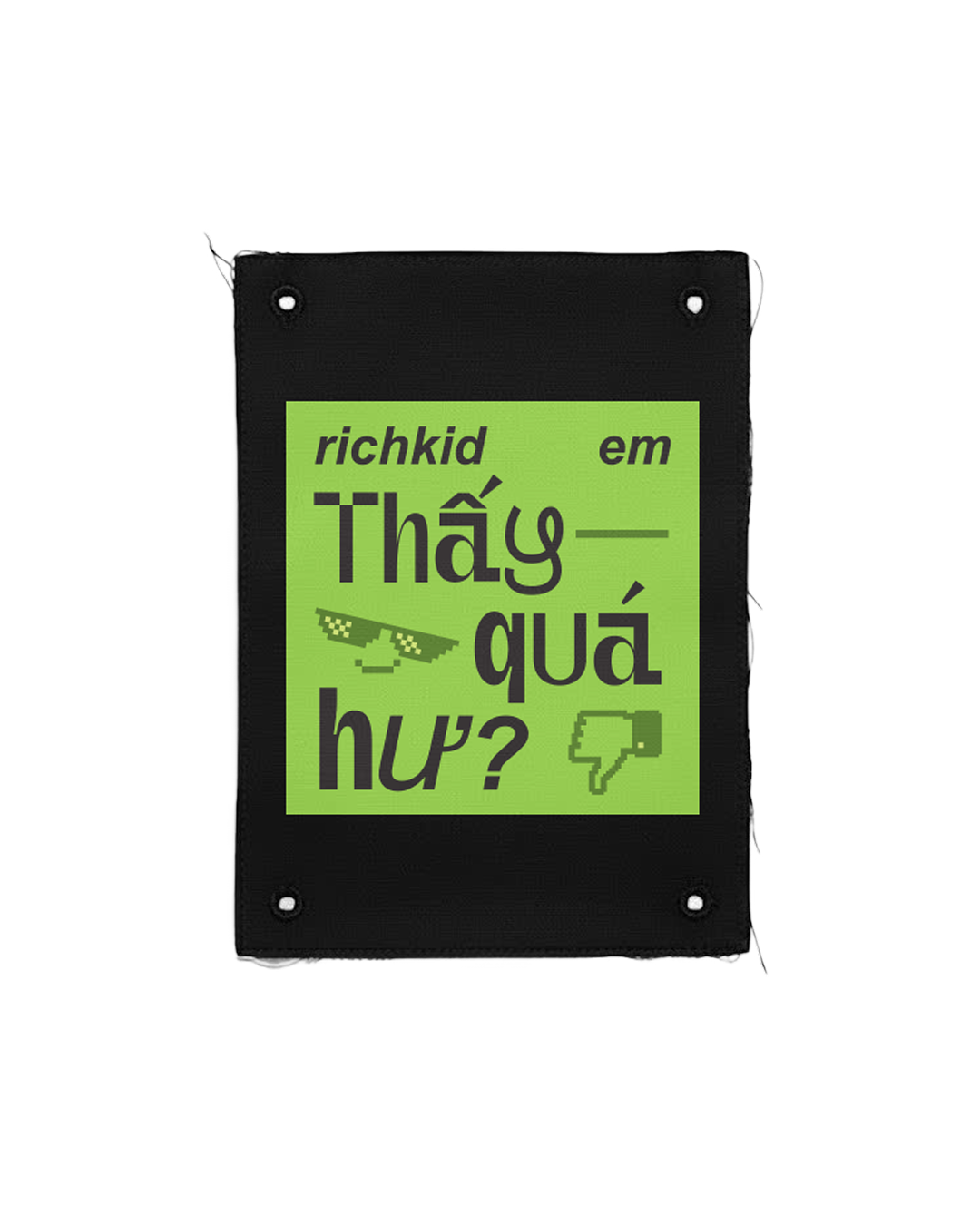  Tranh vải gắn áo Rich KID 