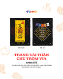  Tranh vải gắn áo Thần chú Trộm vía 