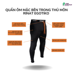 Quần Bó Thủ Môn Rinat Egotiko Baselayer có đệm EGOTIKO