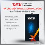  Thay Pin Xiaomi Full dòng máy Note, Civi, Poco, Mix, Max, K Series chính hãng Deji 