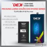  Thay Pin iPhone Series (iPhone 5 đến iPhone 16PM) Dung lượng chuẩn chính hãng Deji 