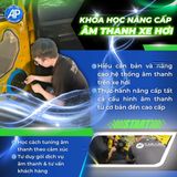  Khoá học đào tạo âm thanh xe hơi - Nâng cao - 2 tháng 