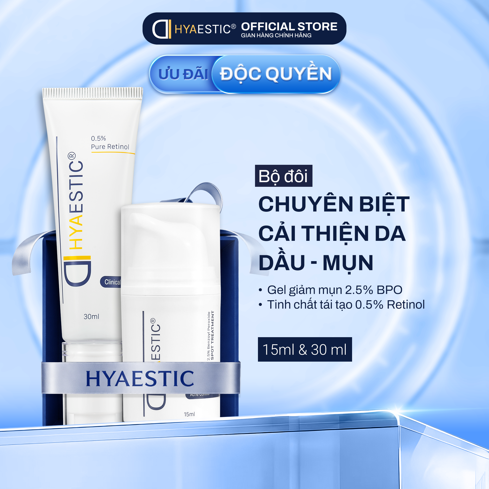  [COMBO] BỘ ĐÔI CHUYÊN BIỆT CẢI THIỆN MỤN SƯNG VIÊM VÀ CHỐNG LÃO HÓA 2.5% BPO + RETINOL 0.5% 