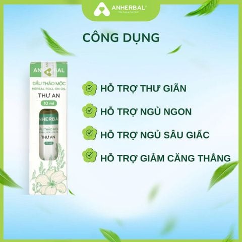 Dầu lăn thảo mộc THƯ AN giúp thư giãn, giảm stress