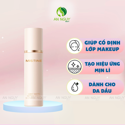 Xịt Khóa Nền Mistine Light Matte Setting Spray Dành Cho Da Dầu