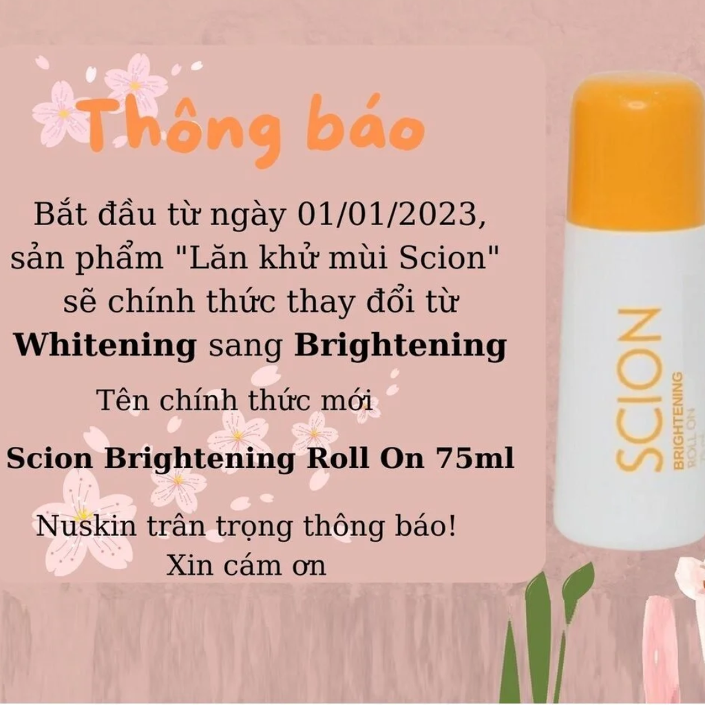 Lăn Khử Mùi Scion Brightening Roll On Làm Sáng Da, Giảm Mùi Mồ Hôi 75ml