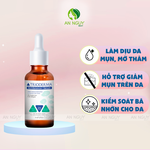 Serum Trioderma ActiBalance + Serum Kiểm Soát Dầu, Giảm Mụn Dưỡng Sáng Mờ Thâm 30ml