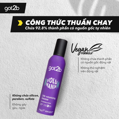Bọt Tạo Phồng Cho Tóc Got2b Volumania Mousse 24h 250ml