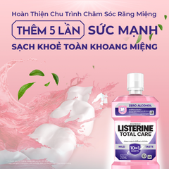 Nước Súc Miệng Listerine Total Care Zero Alcohol Mouthwash Chăm Sóc Toàn Diện Không Cay 250ml