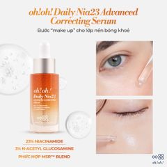 Tinh Chất Oh! Oh! Daily Nia23 Advanced Correcting Serum Dưỡng Sáng Da, Mờ Thâm 30ml
