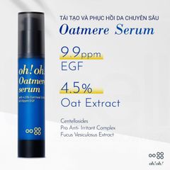 Tinh Chất Tế Bào Gốc Oh!Oh! Oatmere Serum Hỗ Trợ Phục Hồi, Tái Tạo Da 25ml