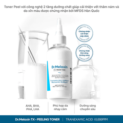 Nước Hoa Hồng Dr.Melaxin TX Peeling Toner Tẩy Da Chết Dịu Nhẹ, Dưỡng Sáng Mờ Tàn Nhang 150ml