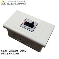CB Aptomat Âm Tường 3200.4.02815 – Bảo Vệ Điện An Toàn, Gọn Gàng