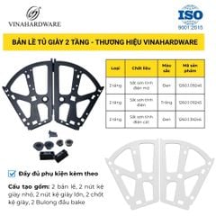 Bản lề tủ giày 2 tầng Vinahardware - Mã 1260.1.09246