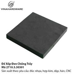 Đế Xốp Đen Chống Trầy – Mã 2710.3.30301