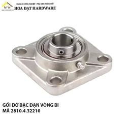 Gối đỡ bạc đạn vòng bi - Mã 2810.4.32210