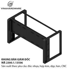 Khung Bàn Làm Việc Giám Đốc – Vinahardware 2300.1.13506