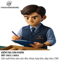 Công Đoạn Kiểm tra Sản phẩm - Mã 1903.1.0003