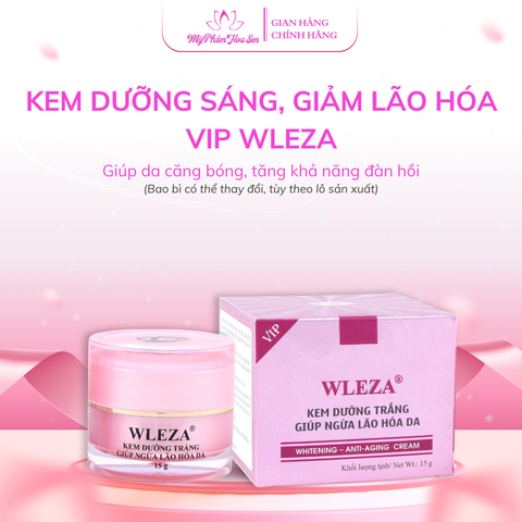 [WLEZA - DÒNG VIP] Kem Dưỡng trắng, Ngừa lão hóa da
