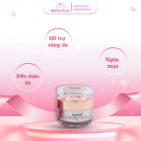 [BOOD - DÒNG VIP] Kem Dưỡng trắng da, Ngừa mụn