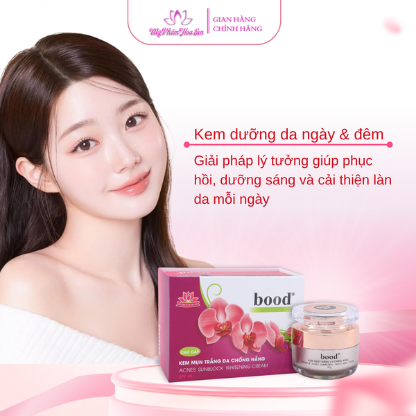 [BOOD - DÒNG VIP] Kem Dưỡng trắng da, Ngừa mụn