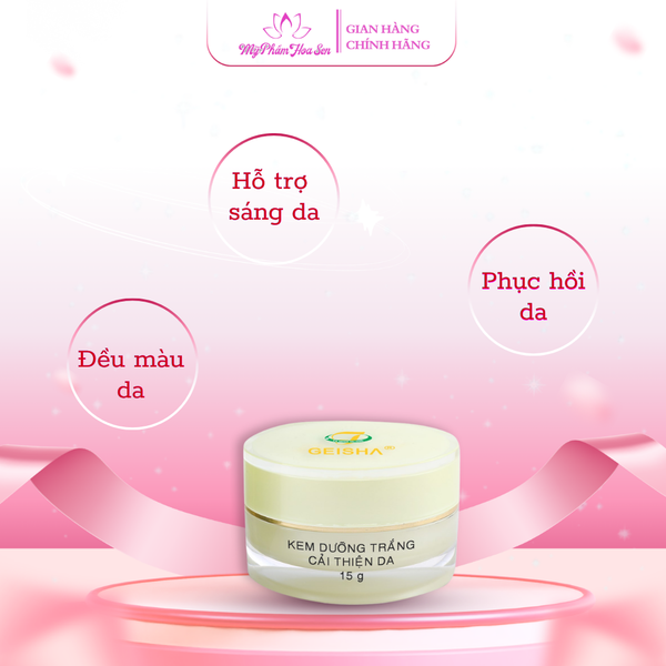[GEISHA - DÒNG THƯỜNG] Kem Dưỡng trắng, Tái tạo da