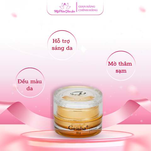 [GEISHA - DÒNG VIP] Kem Dưỡng trắng, Ngừa nám, Tàn nhang