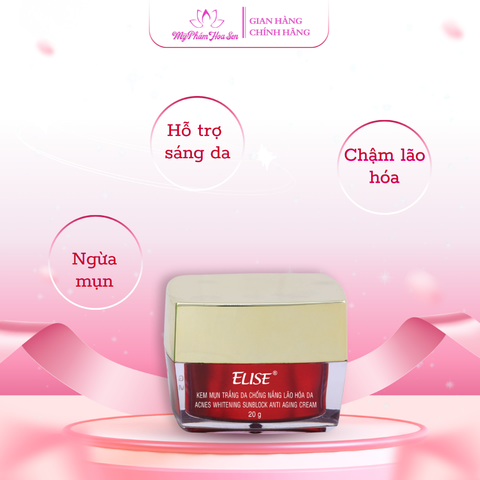 [ELISE XANH LÁ] Kem Dưỡng trắng, Ngừa mụn, Ngừa lão hóa da