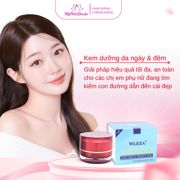 [WLEZA - DÒNG VIP] Kem Dưỡng trắng da, Chống nắng, Ngừa mụn