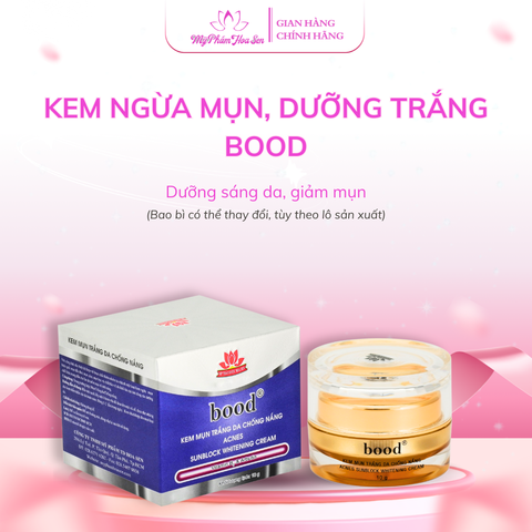 [BOOD - DÒNG THƯỜNG] Kem Dưỡng trắng da, Ngừa mụn