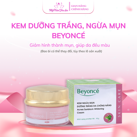 Kem Dưỡng trắng, Chống nắng, Ngừa mụn Beyoncé