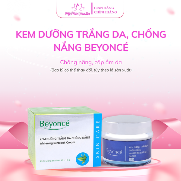 Kem Dưỡng trắng da, Chống nắng Beyoncé