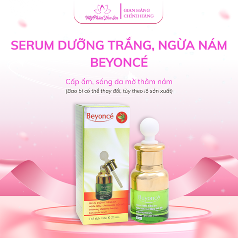 Serum Dưỡng trắng  Ngừa nám, Tàn nhang, Đồi mồi Beyoncé