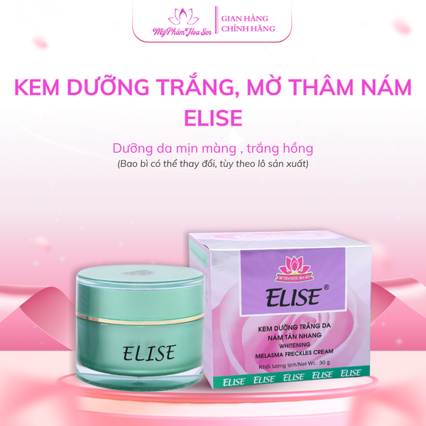 [ELISE TÍM] Kem Dưỡng trắng, Ngừa nám, Tàn nhang