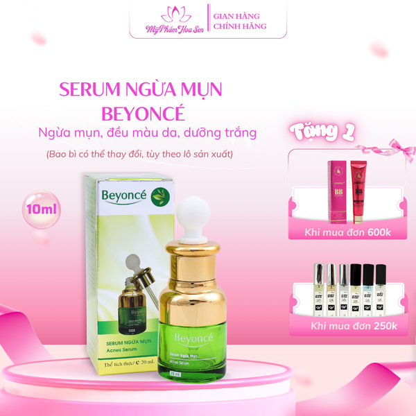 Serum Dưỡng ẩm, Ngừa mụn Beyoncé