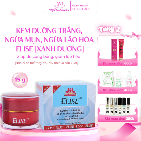 [ELISE XANH DƯƠNG] Kem Dưỡng trắng, Ngừa mụn, Ngừa lão hóa da