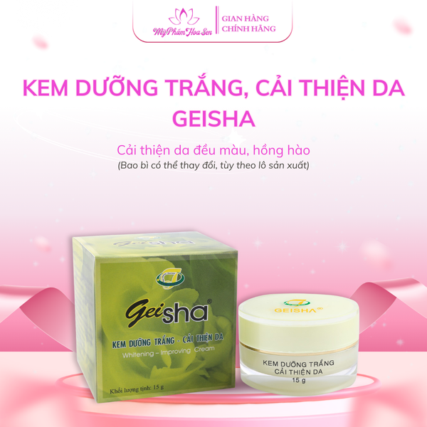 [GEISHA - DÒNG THƯỜNG] Kem Dưỡng trắng, Tái tạo da