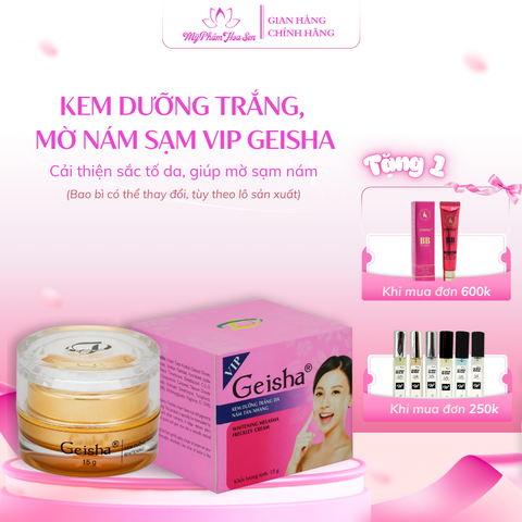 [GEISHA - DÒNG VIP] Kem Dưỡng trắng, Ngừa nám, Tàn nhang