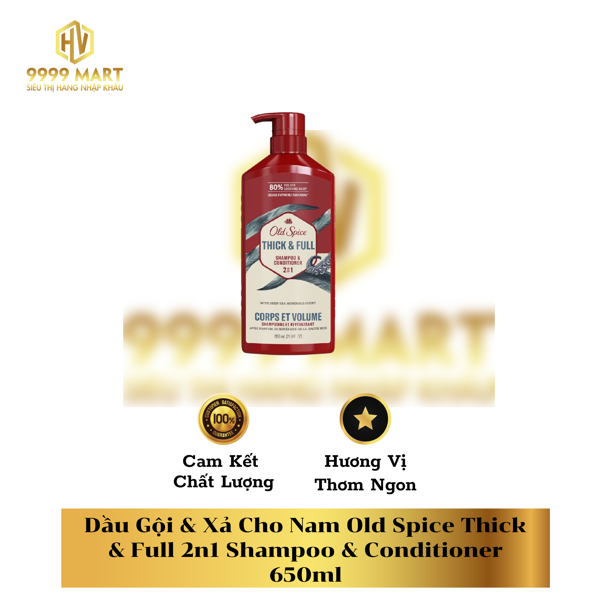  Dầu Gội & Xả Cho Nam Old Spice Thick & Full 2n1 Shampoo & Conditioner 650ml 