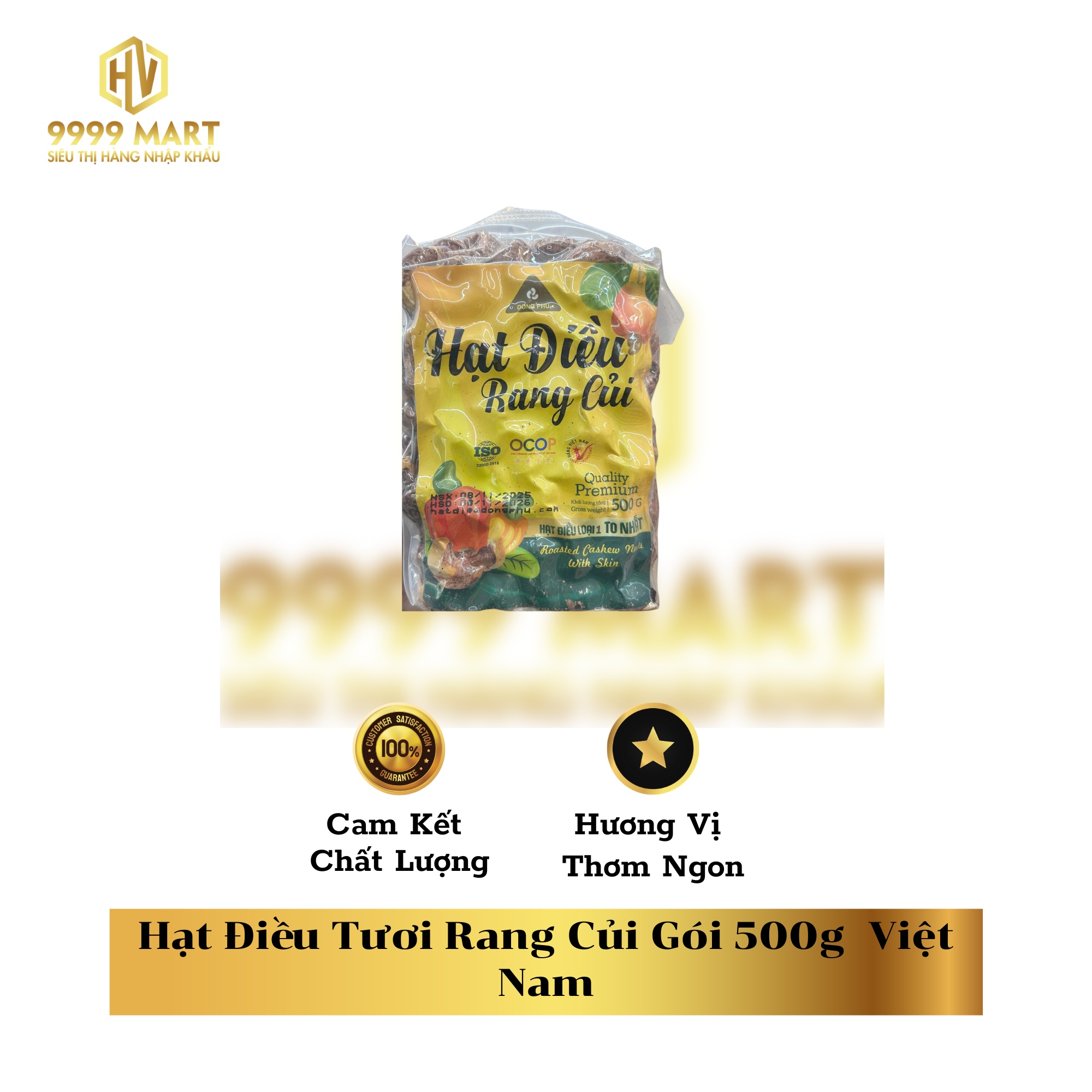  Hạt Điều Tươi Rang Củi Gói 500g  Việt Nam 