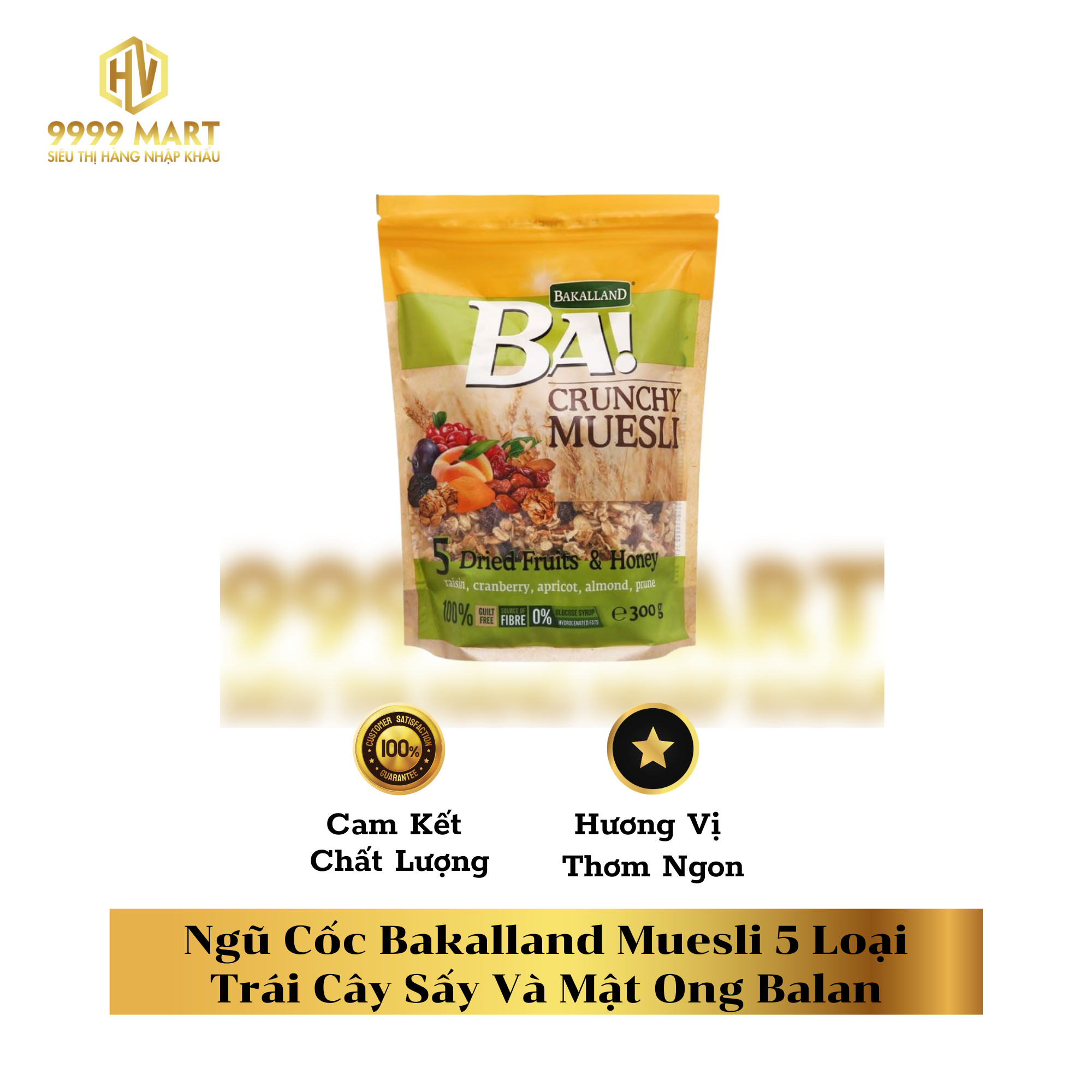  Ngũ Cốc Bakalland Muesli 5 Loại Trái Cây Sấy Và Mật Ong Balan 