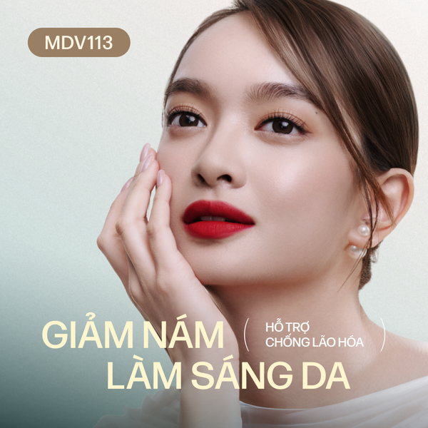  MDV113 Dịch vụ chăm sóc da đặc biệt hỗ trợ làm mờ nám, dưỡng sáng da và hỗ trợ chống lão hóa 