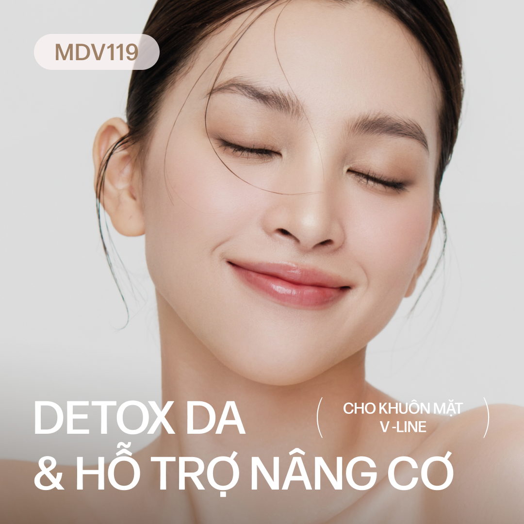 MDV119 Dịch vụ chăm sóc da hỗ trợ chống lão hóa cấp độ tế bào: thải độc chuyên sâu và săn cơ cho khuôn mặt Vline 