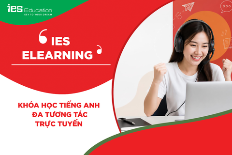 KHÓA HỌC TIẾNG ANH ĐA TƯƠNG TÁC TRỰC TUYẾN - IES ELEARNING
