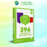  396 Lời Khuyên Đắt Giá Về Phát Triển Bản Thân 