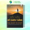  Bắt Đầu Để Chiến Thắng - David Kadavy 